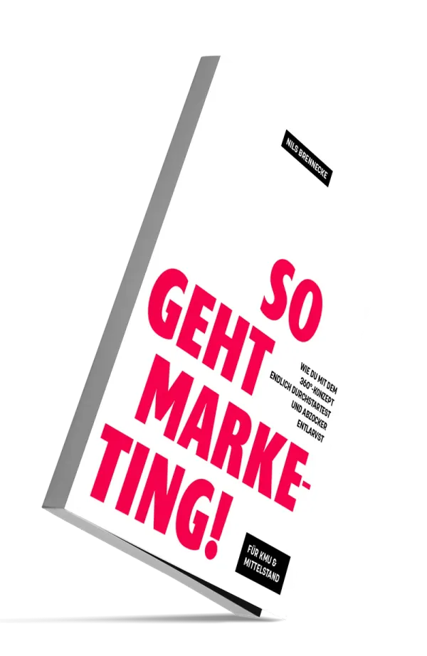 So geht Marketing! – das Buch von Nils Brennecke
